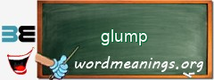 WordMeaning blackboard for glump